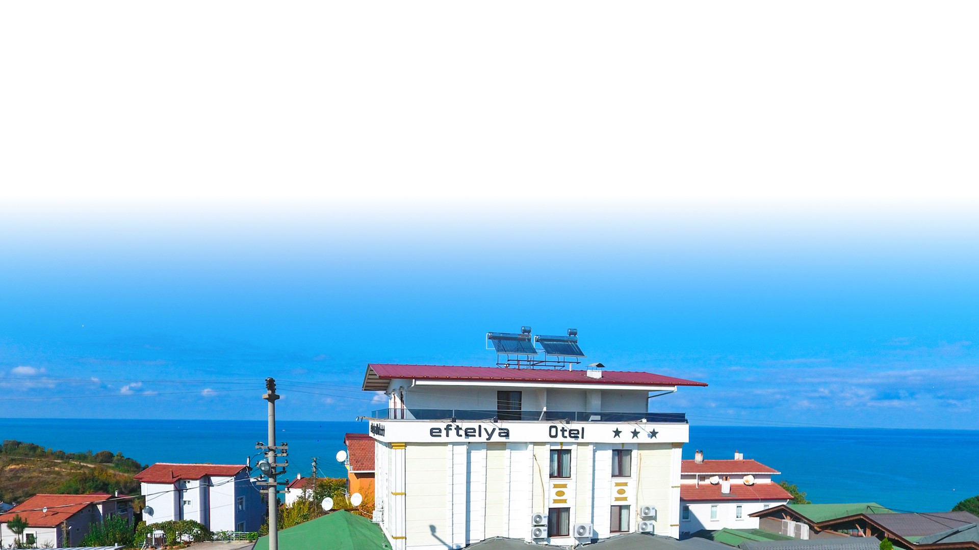 Denize karşı otelimiz — Eftelya Otel